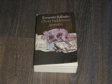 Ernesto Sabato - Over helden en graven beschikbaar voor biedingen