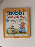 Monica Maas - Bobbi wordt grote broer, Boeken, Ophalen, Zo goed als nieuw, Monica Maas; Ingeborg Bijlsma