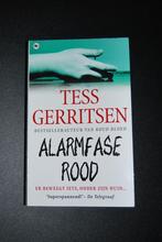 Titel: Alarmfase rood / Schrijver: Tess Gerritsen, Ophalen, Zo goed als nieuw