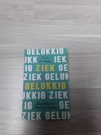 Te koop Ziek Gelukkig van Ruud ten Wolde, Ophalen of Verzenden, Gelezen