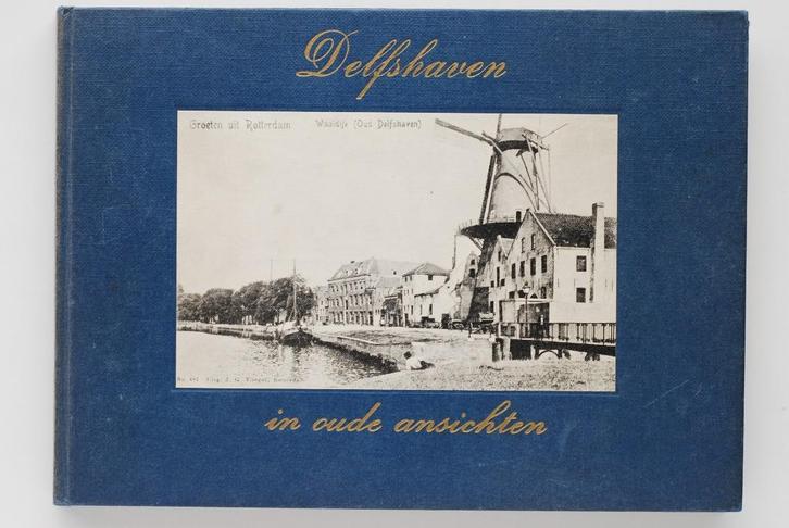 Delfshaven in oude ansichten (1969), Boeken, Geschiedenis | Stad en Regio, Gelezen, 20e eeuw of later, Verzenden