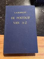 Duivensportboek C.A.M. Spruijt: De Postduif van A-Z, Boeken, Ophalen of Verzenden, Gelezen, C.A.M. Spruijt, Overige sporten