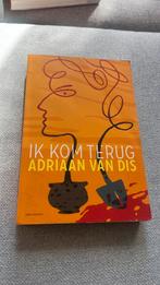Adriaan van Dis - Ik kom terug, Boeken, Adriaan van Dis, Ophalen of Verzenden, Zo goed als nieuw, Nederland