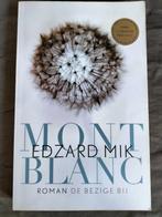 Edzard Mik - Mont Blanc / bergsportroman, Ophalen of Verzenden, Zo goed als nieuw, Edzard Mik, Nederland