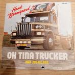 Hank boomgaard /oh tina trucker, Cd's en Dvd's, Vinyl | Nederlandstalig, Ophalen of Verzenden, Gebruikt, Overige formaten, Levenslied of Smartlap