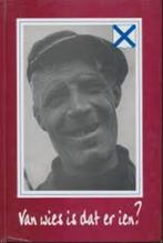 Van Wies is dat er ien?, Ophalen of Verzenden, 20e eeuw of later, Zo goed als nieuw