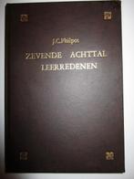 J.C. Philpot: Zevende Achttal Leerredenen., Boeken, Gelezen, Christendom | Protestants, Ophalen of Verzenden, J.C. Philpot