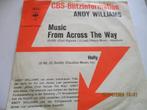 Andy Williams _ Music from across the way / Holly = 1971, Pop, Gebruikt, Ophalen of Verzenden