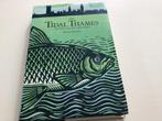 The tidal Thames, a history of the river and its fishes., Ophalen of Verzenden, Zo goed als nieuw, Natuur algemeen