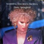 1989	Dusty Springfield		Nothing Has Been Proved, Verzenden, 7 inch, Single, Zo goed als nieuw