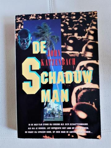  De Schaduwman – John Katzenbach beschikbaar voor biedingen