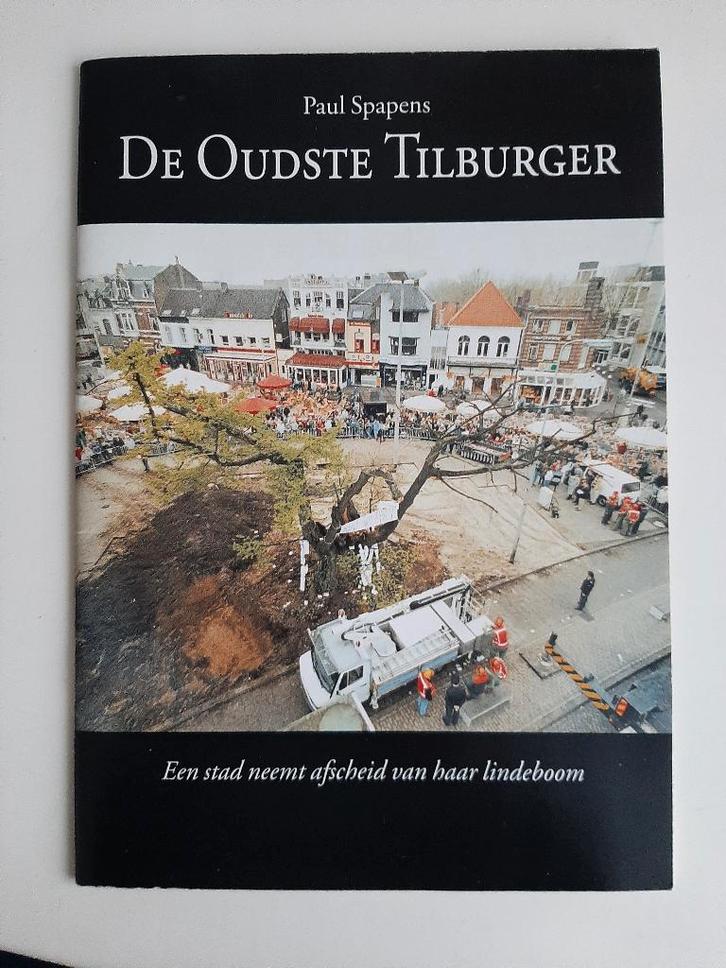 TILBURG - boek: DE OUDSTE TILBURGER, Boeken, Geschiedenis | Stad en Regio, Zo goed als nieuw, Ophalen of Verzenden