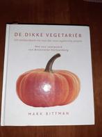Dikke Vegetariër, Boeken, Vegetarisch, Ophalen of Verzenden, Zo goed als nieuw, Mark Bittman