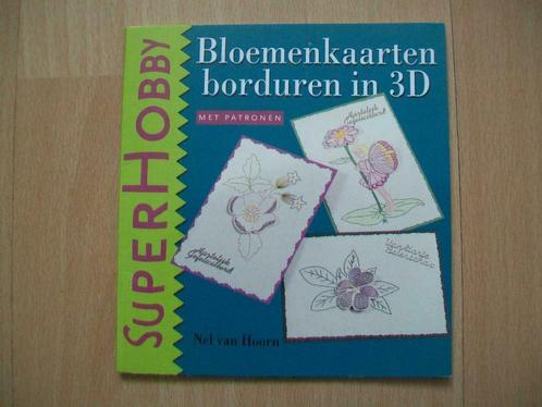 SuperHobby Super Hobby boekje Bloemenkaarten borduren in 3D, Hobby en Vrije tijd, Kaarten | Zelf maken, Zo goed als nieuw, Natuur