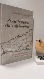Natzijl, H. e.a; Zoete banden die mij binden, Ophalen of Verzenden, Gelezen, Christendom | Protestants