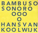 Hans van Koolwijk Bambuso Sonoro CD, Ophalen of Verzenden, Modernisme tot heden, Gebruikt, Overige typen