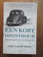 Kort oponthoud op de weg van Auschwitz Rosenberg, Boeken, Oorlog en Militair, Ophalen of Verzenden, Tweede Wereldoorlog, Gelezen