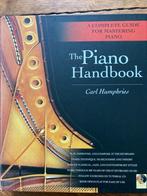 The Piano Handbook Carl Humphries, Muziek en Instrumenten, Bladmuziek, Gebruikt, Piano, Ophalen of Verzenden