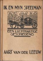 Aart van der Leeuw - Ik en mijn speelman, Antiek en Kunst, Ophalen of Verzenden