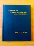 Liederboek van Groot-Nederland (eerste boek) 1897, Boeken, Ophalen of Verzenden, Gelezen, Overige onderwerpen