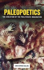 Paleopoetics - Christopher Collins / 9780231160933, Ophalen of Verzenden, Zo goed als nieuw, Christopher Collins, Natuurwetenschap