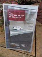 Komt een vrouw bij de dokter - kluun - boek, Boeken, Ophalen of Verzenden, Gelezen, Nederland