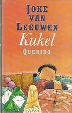 Joke van Leeuwen: Kukel. Hardcover, Ophalen of Verzenden, Zo goed als nieuw, Joke van Leeuwen, Fictie algemeen