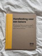 handleiding voor een betere toekomst, Ophalen of Verzenden, Nieuw, Overige onderwerpen