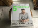 Jamie Oliver - Jamie Oliver - 5 ingredienten, Boeken, Kookboeken, Ophalen of Verzenden, Jamie Oliver, Zo goed als nieuw