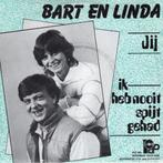 Bart en Linda - Jij, Gebruikt, 7 inch, Single, Ophalen of Verzenden