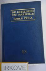 DE GEHEIMEN VAN MARSEILLE * Emile Zola *, Boeken, Literatuur, Verzenden, Zo goed als nieuw, Emile Zola, Europa overig