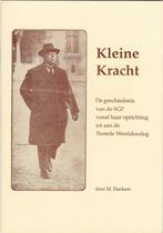 Dankers, M. – Kleine kracht (gesch. SGP v. opr. tot W.O. II, Ophalen of Verzenden, Gelezen, Politiek en Staatkunde, Nederland