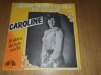 Caroline - Liefde Blijft Geven En Nemen ( Piraten ), Cd's en Dvd's, Vinyl | Nederlandstalig, Ophalen of Verzenden, Zo goed als nieuw