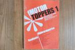 Boekjes Motor Toppers, Ophalen of Verzenden, Gebruikt, Motoren