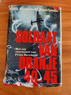 Soldaat van Oranje '40-'45 - Erik Hazelhoff Roelfzema -, Boeken, Ophalen, Gelezen