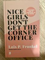 Nice girls don’t get the corner office, Boeken, Advies, Hulp en Training, Ophalen of Verzenden, Zo goed als nieuw