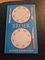 Broer, Ophalen of Verzenden, Zo goed als nieuw, Esther Gerritsen