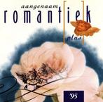 CD - Aangenaam Romantiek Plus, Orkest of Ballet, Gebruikt, Ophalen of Verzenden