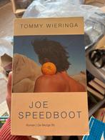 Joe Speedboot - Tommy Wieringa, Ophalen of Verzenden, Gelezen, Nederland