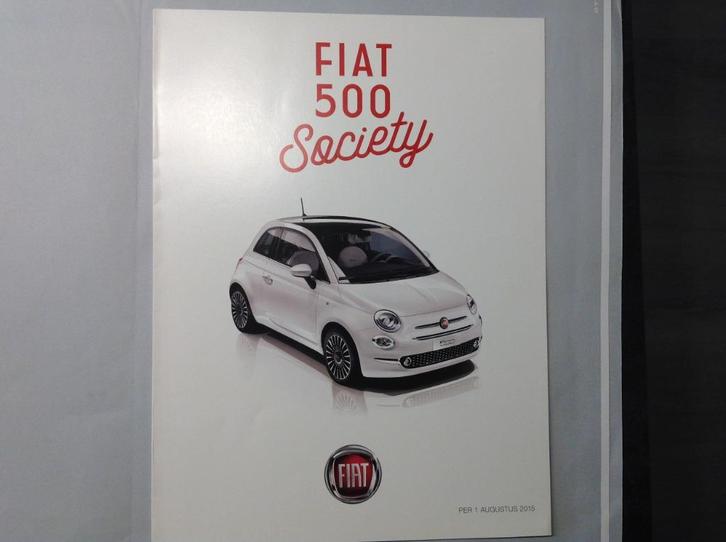 Fiat 500 Society folder NED 4 blz 2015 no 59069128, Boeken, Auto's | Folders en Tijdschriften, Nieuw, Overige merken, Ophalen of Verzenden