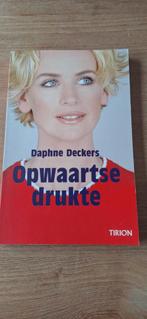 Daphne Deckers - Opwaartse drukte, Ophalen of Verzenden, Zo goed als nieuw, Daphne Deckers