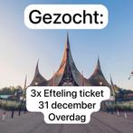3x Efteling ticket gezocht, Drie personen of meer, Ticket of Toegangskaart