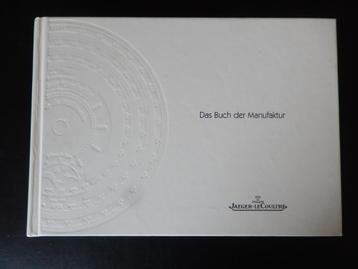 Das Buch der Manufaktur Jaeger-LeCoultre (2000/2001) beschikbaar voor biedingen