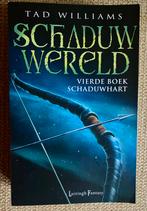 Schaduwwereld - Tad Williams (Zo goed als nieuw), Boeken, Ophalen of Verzenden, Zo goed als nieuw