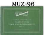 MUZ96 Bladmuziek -- handleiding voor de sopraanblokfluit, Ophalen of Verzenden, Gebruikt, Artiest of Componist, Blokfluit