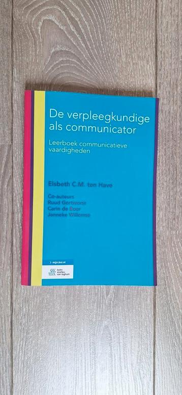 Elsbeth C.M. ten Have - De verpleegkundige als communicator beschikbaar voor biedingen