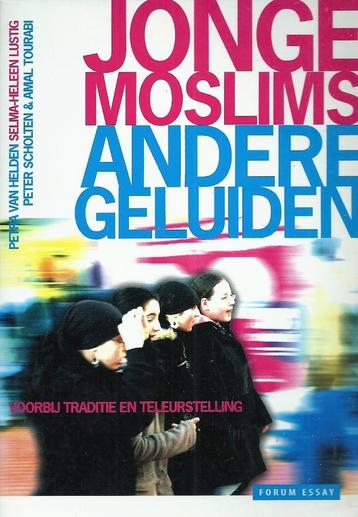 Jonge Moslims, Andere Geluiden - P. v. Helden 9789067345514  beschikbaar voor biedingen