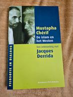 De Islam en het Westen. Een ontmoeting met Jacques Derrida., Boeken, Ophalen of Verzenden, Zo goed als nieuw