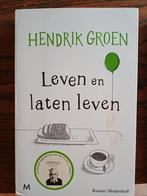 Hendrik Groen - Leven en laten leven, Hendrik Groen, Ophalen of Verzenden, Zo goed als nieuw, Nederland