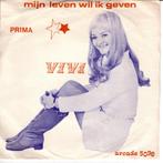 Vivi - Mijn leven wil ik geven, Gebruikt, 7 inch, Single, Ophalen of Verzenden